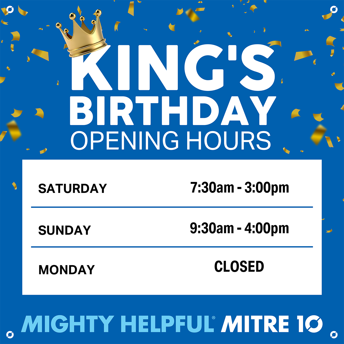 Kings Birthday Hours